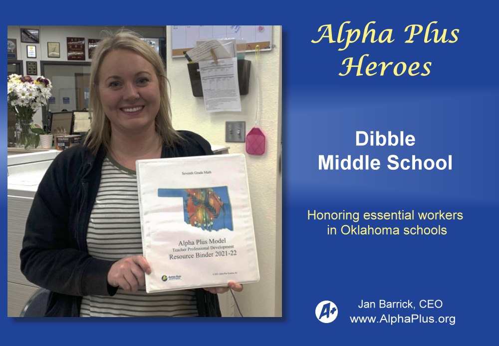 ALPHA PLUS HEROES: DIBBLE MIDDLE SCHOOL